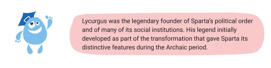 Fact about Lycurgus.